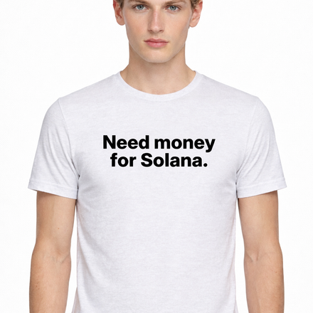 Need Money Tee